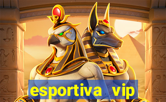 esportiva vip reclame aqui